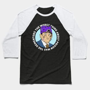 Prison Mike Baseball T-Shirt